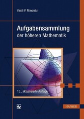 Aufgabensammlung der höheren Mathematik