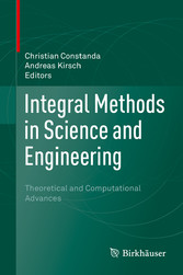 Integral Methods in Science and Engineering