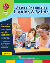 Matter Properties: Liquids & Solids