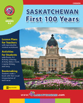 Saskatchewan: First 100 Years