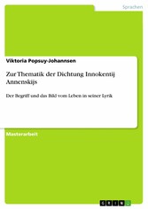 Zur Thematik der Dichtung Innokentij Annenskijs