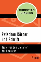 Zwischen Körper und Schrift