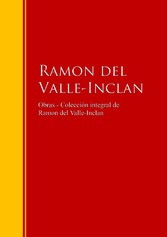 Obras - Colección de  Ramon del Valle-Inclan