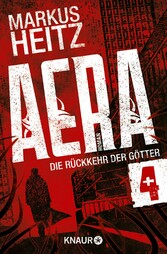 AERA 4 - Die Rückkehr der Götter