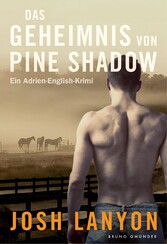 Das Geheimnis von Pine Shadow