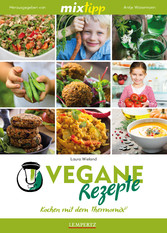 MIXtipp Vegane Rezepte