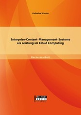 Enterprise-Content-Management-Systeme als Leistung im Cloud Computing