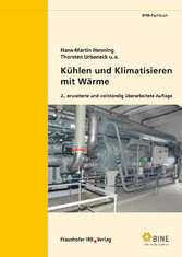 Kühlen und Klimatisieren mit Wärme.