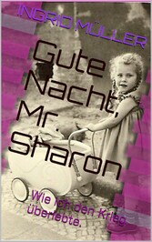 Gute Nacht, Mr. Sharon