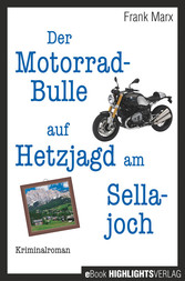 Der Motorradbulle auf Hetzjagd am Sellajoch