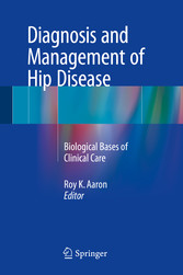 Diagnosis and Management of Hip Disease