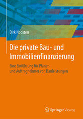 Die private Bau- und Immobilienfinanzierung