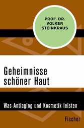 Geheimnisse schöner Haut