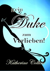 Kein Duke zum Verlieben!