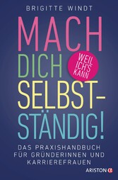 Mach dich selbstständig!