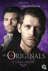 THE ORIGINALS - In Liebe vereint