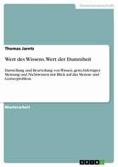 Wert des Wissens, Wert der Dummheit