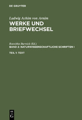 Naturwissenschaftliche Schriften I