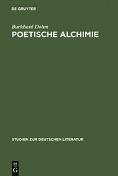 Poetische Alchimie