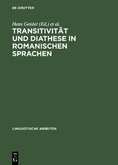 Transitivität und Diathese in romanischen Sprachen