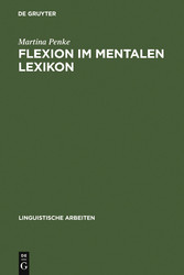 Flexion im mentalen Lexikon