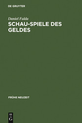 Schau-Spiele des Geldes