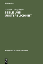 Seele und Unsterblichkeit