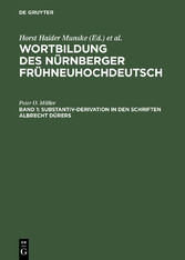 Substantiv-Derivation in den Schriften Albrecht Dürers