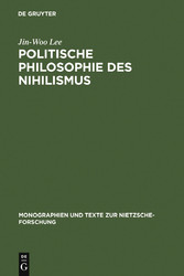 Politische Philosophie des Nihilismus