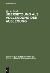 Übersetzung als Vollendung der Auslegung