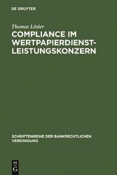 Compliance im Wertpapierdienstleistungskonzern