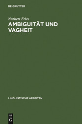 Ambiguität und Vagheit