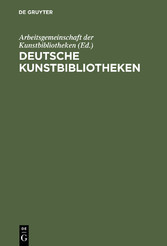 Deutsche Kunstbibliotheken / German Art Libraries