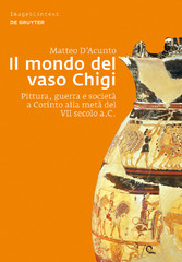 Il mondo del vaso Chigi