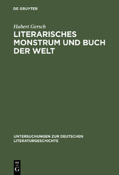 Literarisches Monstrum und Buch der Welt