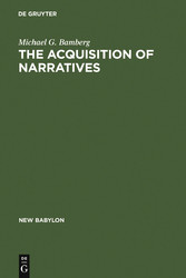 The Acquisition of Narratives