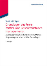 Grundlagen des Reisemittler- und Reiseveranstaltermanagements