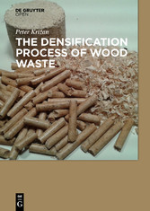 The Densification Process of Wood Waste