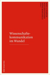 Wissenschaftskommunikation im Wandel