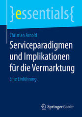 Serviceparadigmen und Implikationen für die Vermarktung