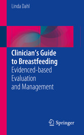 Clinician's Guide to Breastfeeding