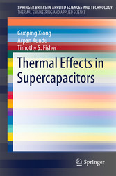 Thermal Effects in Supercapacitors