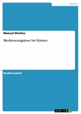 Medienereignisse bei Krisen