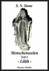 Menschenseelen Teil 2 - Lilith -