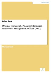 Originär strategische Aufgabenstellungen von Project Management Offices (PMO)