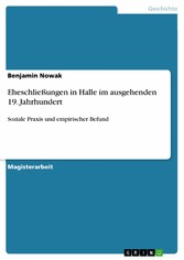 Eheschließungen in Halle im ausgehenden 19. Jahrhundert