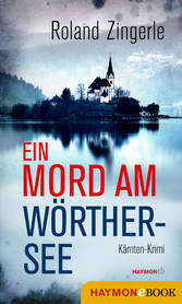 Ein Mord am Wörthersee