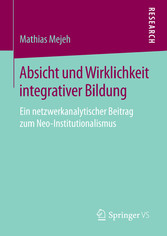 Absicht und Wirklichkeit integrativer Bildung