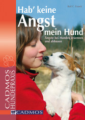 Hab' keine Angst mein Hund