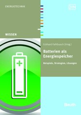 Batterien als Energiespeicher